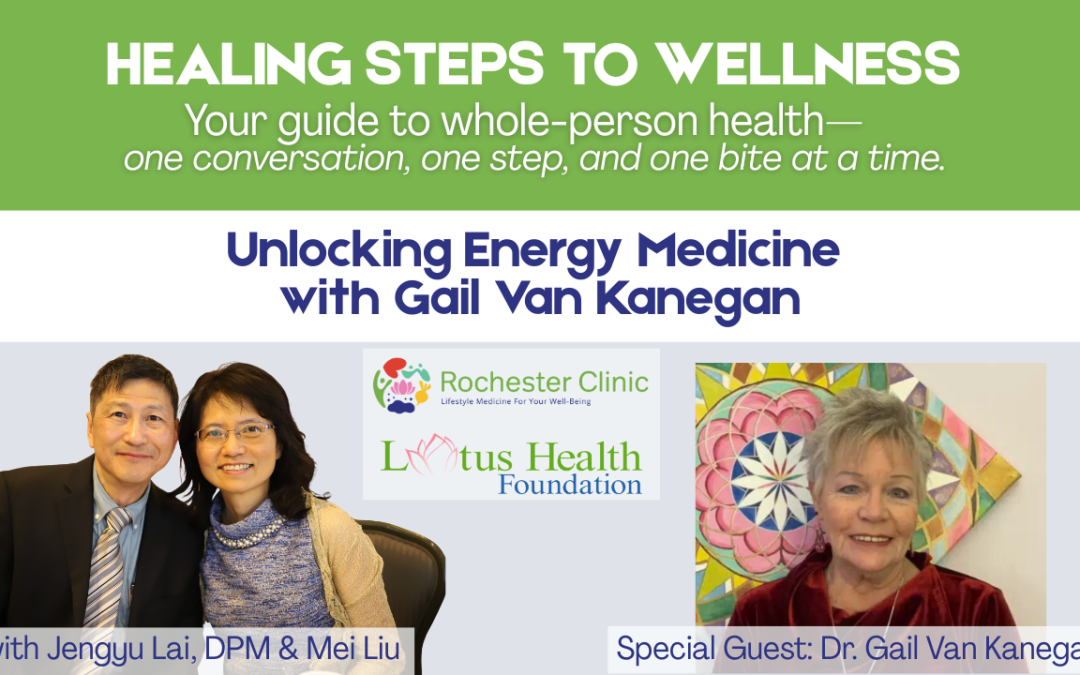 In the latest Healing Steps to Wellness episode, Dr. J and Mei welcomed holistic practitioner and educator Gail Van Kanegan for an inspiring discussion on energy, healing, and seasonal balance
