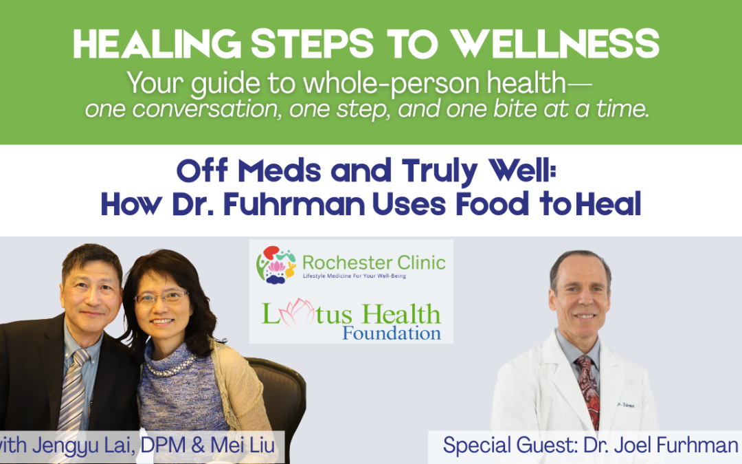 Discover how world‑renowned physician and bestselling author Dr. Joel Fuhrman helps patients reduce or eliminate medications by using a Nutritarian, food‑as‑medicine approach. In this in‑depth conversation with hosts Mei Liu and Dr. Jengyu Lai on Healing Step to Wellness,
