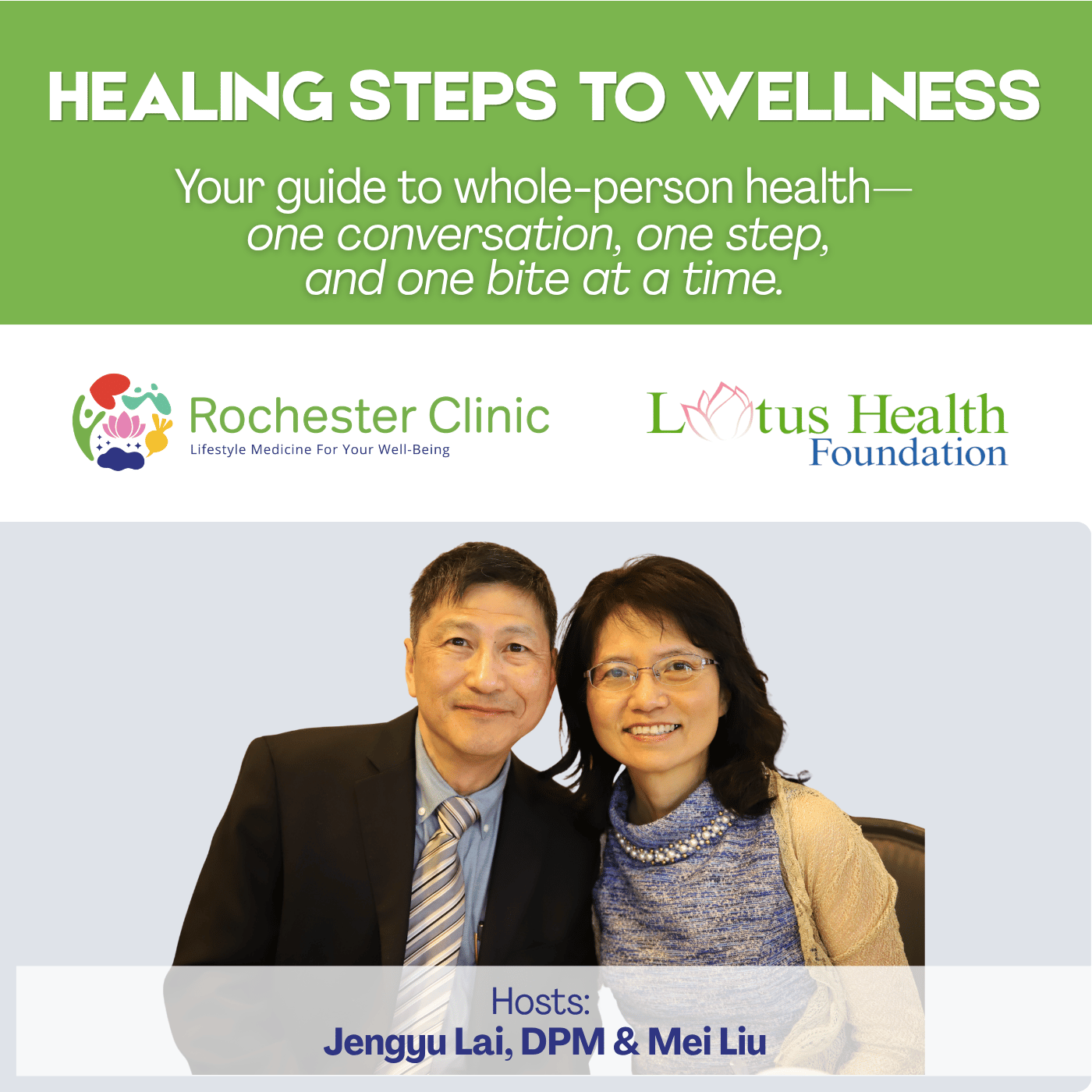 Healing Steps to Wellness with Dr. J & Mei podcast artwork