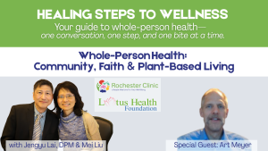 Whole-Person Health: Community, Faith & Plant-Based Living episode artwork